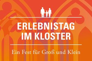 Werbemotiv des Erlebnistages im Kloster