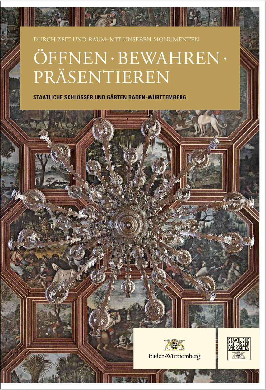 Gestaltung: Staatliche Schlösser und Gärten Baden-Württemberg, JUNG:Kommunikation GmbH Titel des Jubiläums-Sammelbandes „Öffnen. Bewahren. Präsentieren“